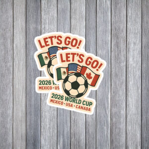 Let’s Go! FIFA World Cup 2026 Fan Chant Sticker