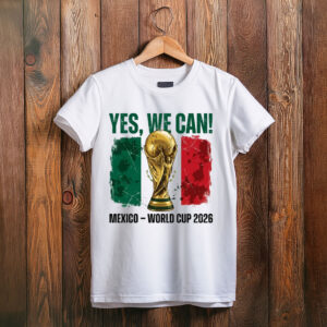 Yes We Can Mexico Shirt